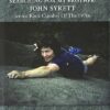 Searching for my Brother: John Syrett - Iconic Rock Climber of the 70's