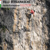 VALLI BERGAMASCHE - Falesie/Klettergärten