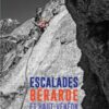 Escalades Bérarde et Haut-Vénéon