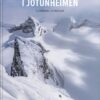 Toppturer i Jotunheimen