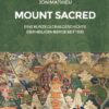 Mount Sacred - Eine kurze Globalgeschichte der heiligen Berge seit 1500