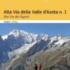 Alta Via della Valle d’Aosta n. 1