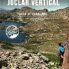 Juclar Vertical - Guia de escalada Andorra