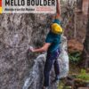 Mello Boulder - Val di Mello, Valle dei Bagni, Piana del Remenno