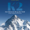 K2 - Der härteste Berg der Welt