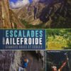 Escalades autour d'Ailefroide - Grandes Voies et Ecoles