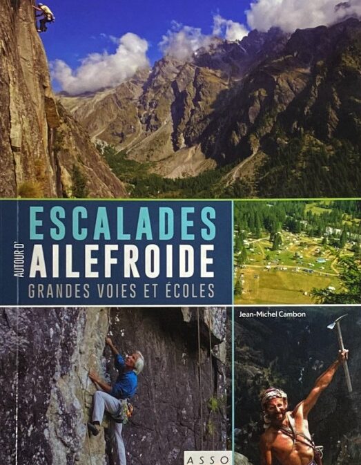 Escalades autour d'Ailefroide - Grandes Voies et Ecoles