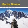 Monte Bianco - Val Veny e Val Ferret