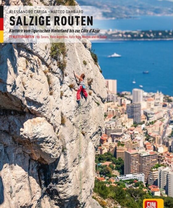 Salzige Routen - Klettern vom ligurischen Hinterland bis zur Côte d’Azur