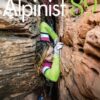 Alpinist Magazine Issue 89 - Spring 2025