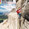 Dolomiten Hard Rock - Klassische und moderne Klettertouren zwischen 6c und 8a