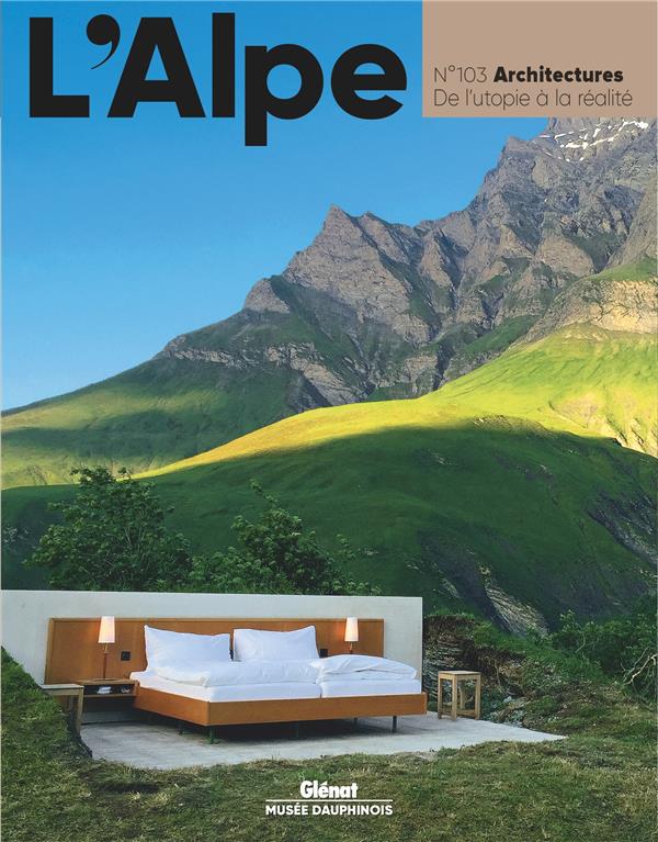 L’Alpe 103 – Architectures