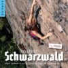 Kletterführer Schwarzwald Nord inkl. Battert