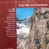 Mont-Blanc Granite Tomo 6 - le più belle vie d'arrampicata - Val Ferret