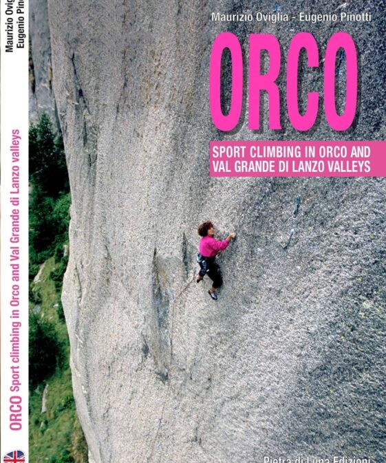 Orco - Sport climbing in the Orco Valley and Val Grande di Lanzo