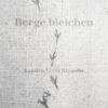 Berge bleichen - Whitening Heights