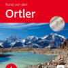 Rund um den Ortler