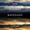 One Hundred Mountains of Japan