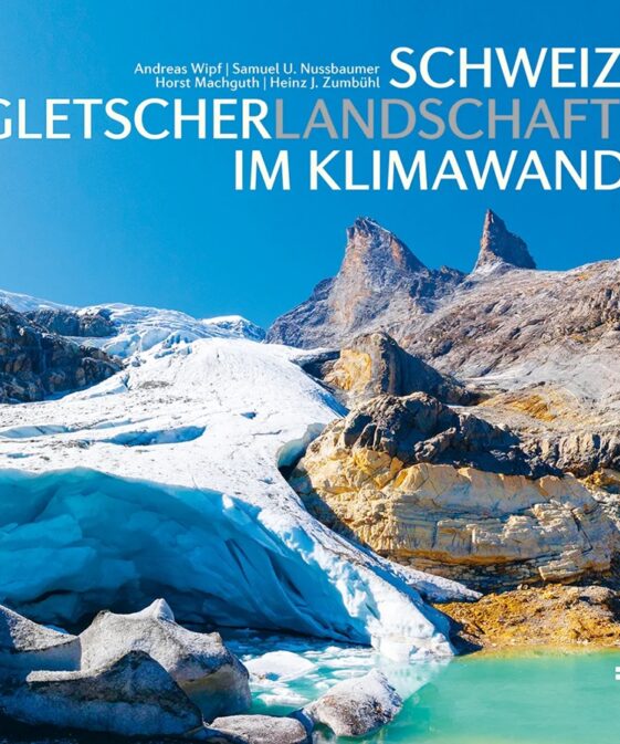 Schweizer Gletscherlandschaften im Klimawandel