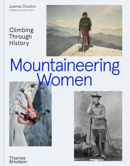 Mountaineering Women - Climbing Through History