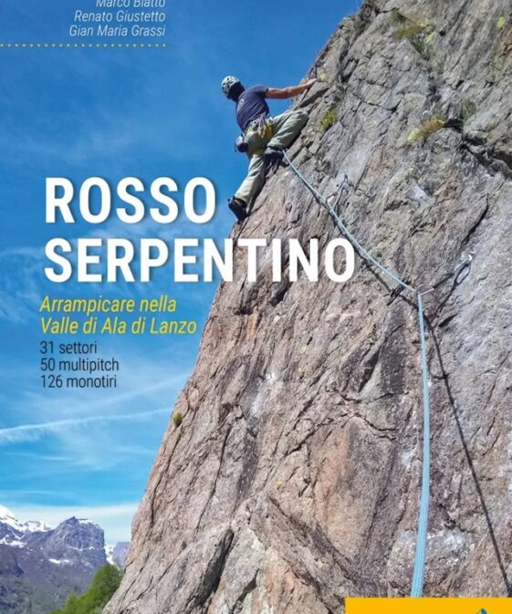 Rosso Serpentino - Arrampicare nella Valle di Ala di Lanzo