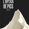 L'Opéra de pics