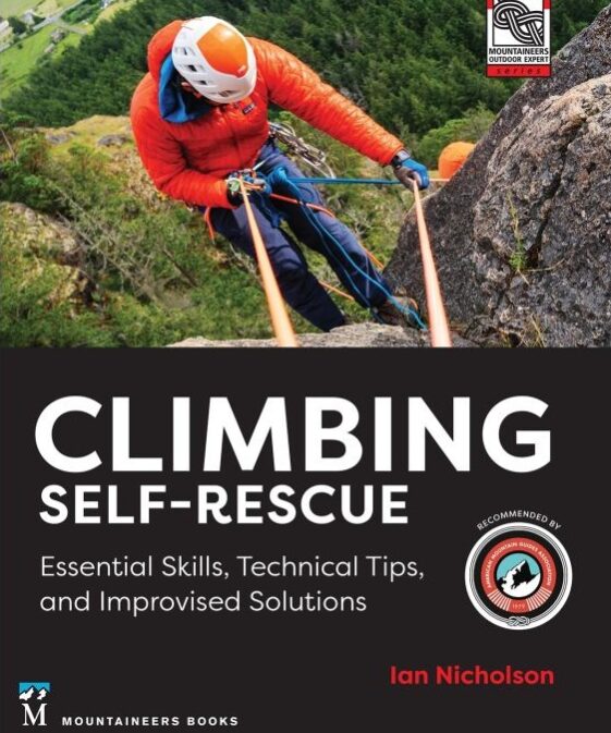 CLIMBING SELF-RESCUE - Improvising Solutions for Serious Situations