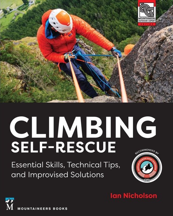 CLIMBING SELF-RESCUE - Improvising Solutions for Serious Situations