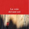 La Voie devant soi