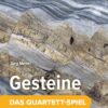 Gesteine - das Quartett-Spiel mit 32 Gesteinsarten