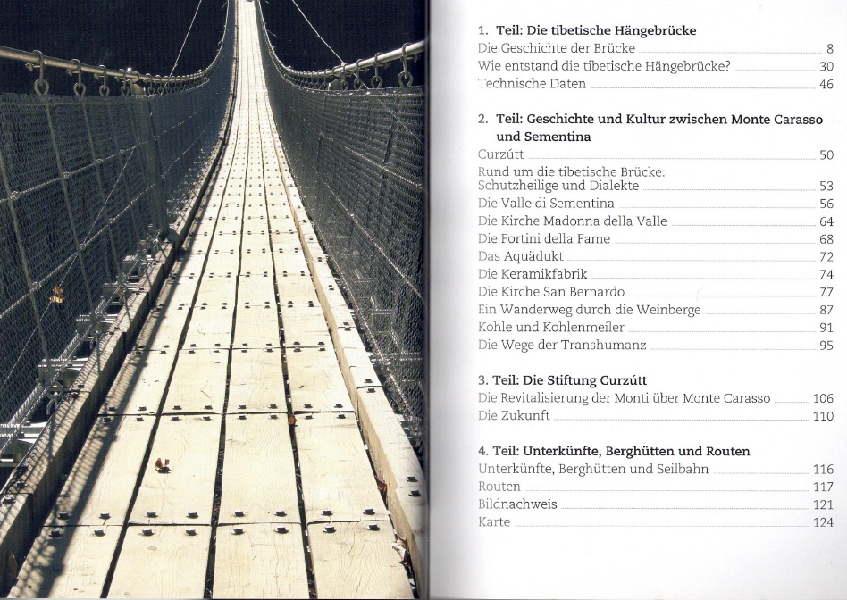 Alternative view of Carasc – Die tibetische Hängebrücke