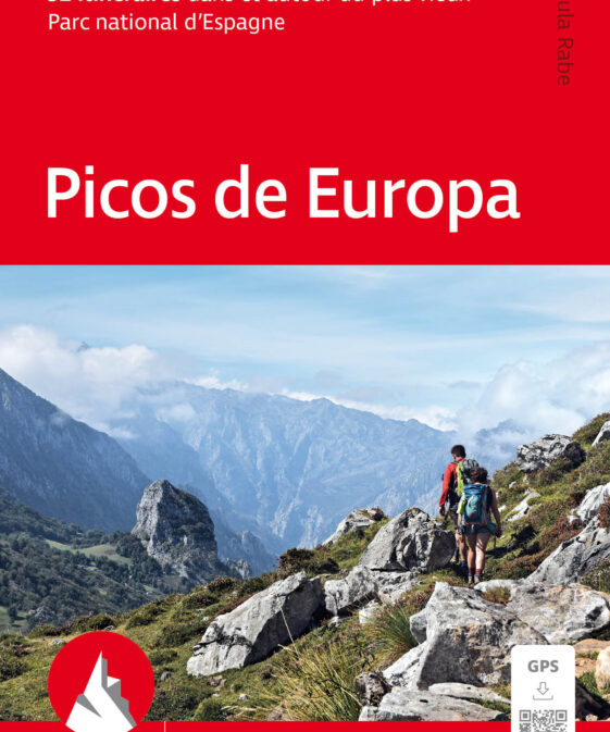 Picos de Europa - 52 itinéraires dans et autour du plus vieux Parc national d'Espagne