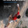 Torcas de Chodes - Guía de escalada: Chodes-Morata de Jalón-Arándiga