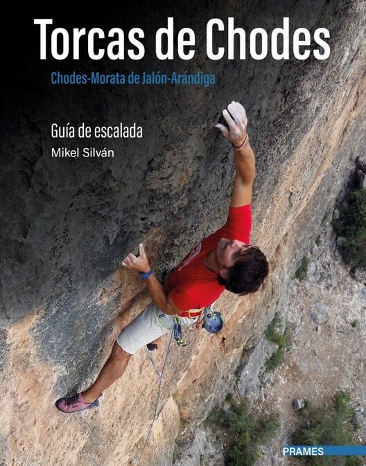 Torcas de Chodes - Guía de escalada: Chodes-Morata de Jalón-Arándiga
