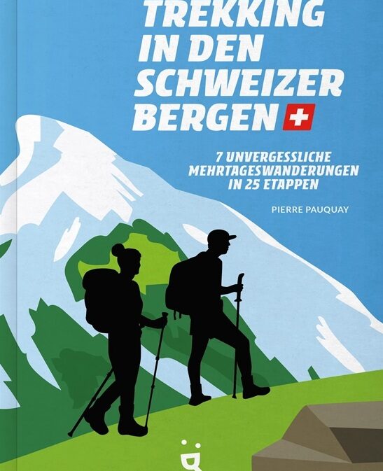Trekking in den Schweizer Bergen