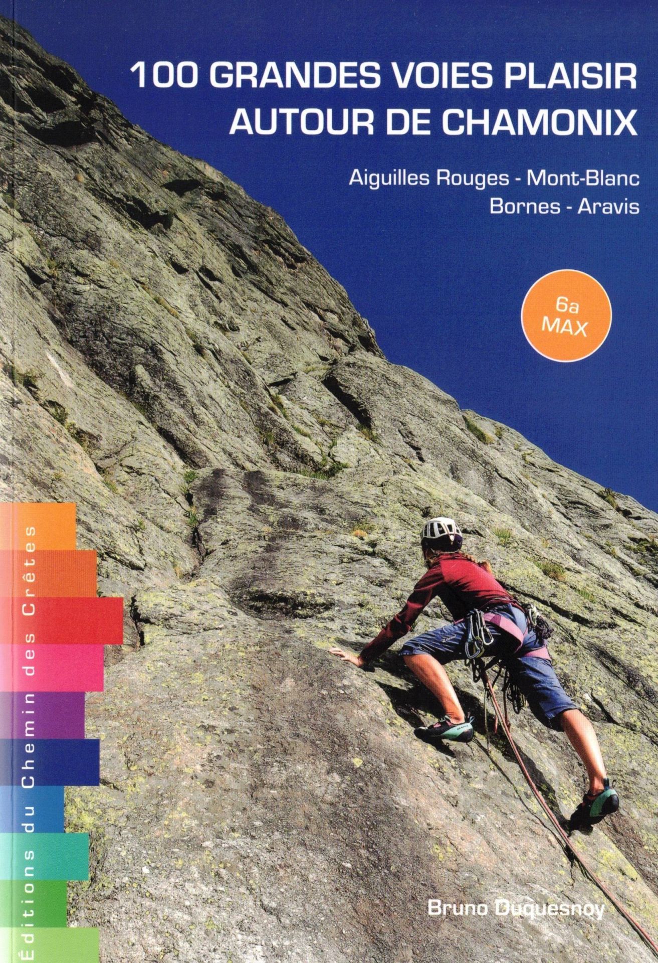 100 grandes voies plaisir autour de Chamonix