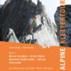 Alpine Klettertouren, Band 2: Berner Voralpen - Berner Alpen - Nördliche Wallisertäler - Aletsch - Oberwallis