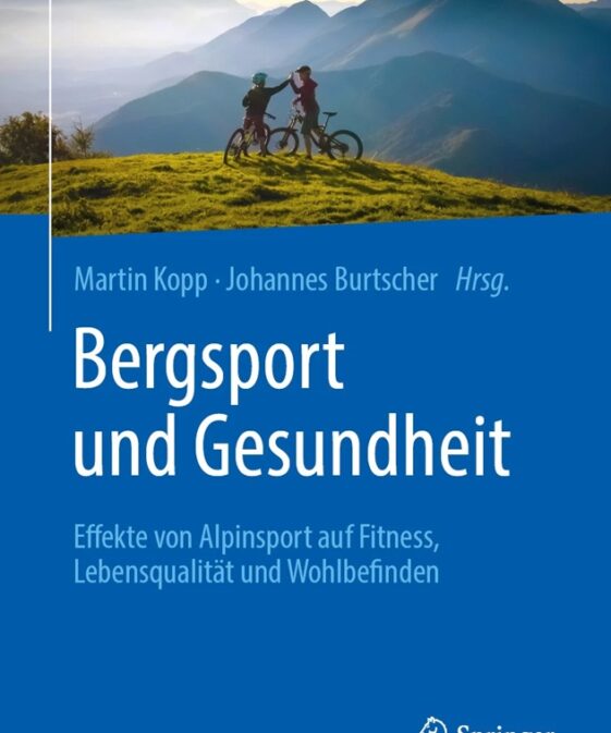 Bergsport und Gesundheit - Effekte von Alpinsport auf Fitness, Lebensqualität und Wohlbefinden