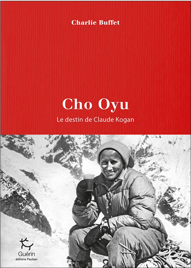 Cho Oyu - Le destin de Claude Kogan