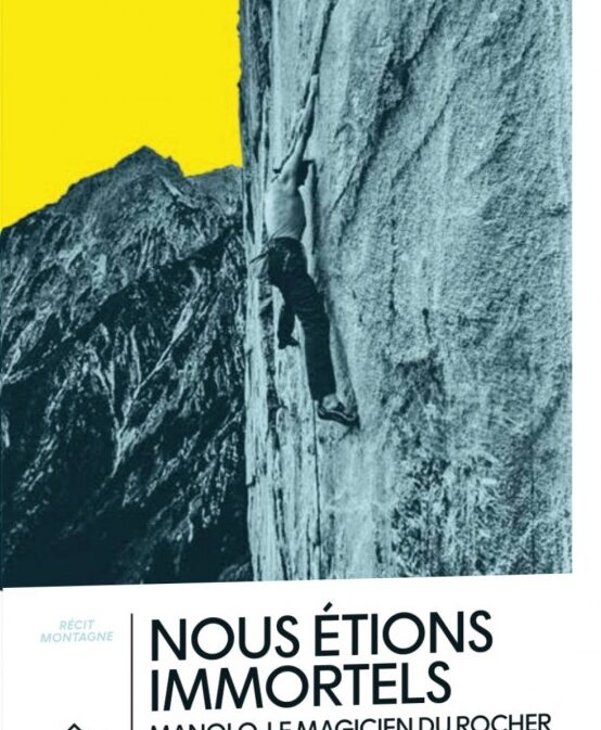 Nous étions immortels