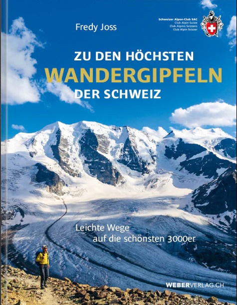 Zu den höchsten Wandergipfeln der Schweiz