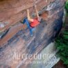 Au gré du grès - Topo d'escalade du nord des Vosges