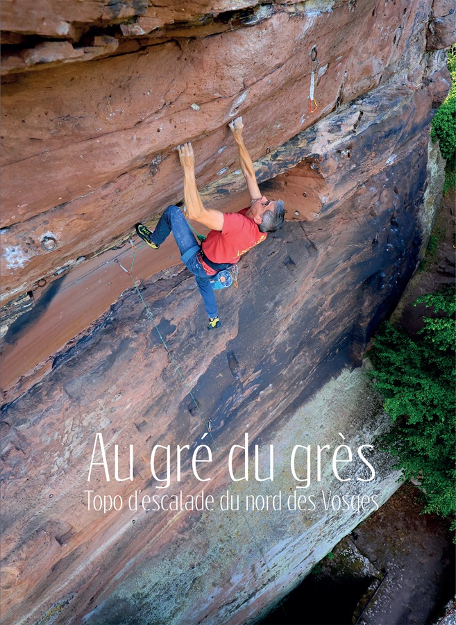 Au gré du grès - Topo d'escalade du nord des Vosges