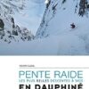 Ski de pente raide en Dauphiné