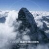 Focus Matterhorn (FILM) DVD / Zoom sur le Cervin