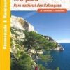 LES CALANQUES à pied - Marseille Cassis La Ciotat