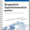 Bergmedizin Expeditionsmedizin pocket