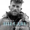 Edmund Hillary - A Biography