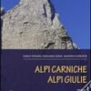 Alpi Carniche - Alpi Giulie