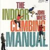 The Indoor Climbing Manual